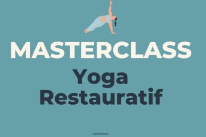 Masterclass Yoga restauratif – En ligne